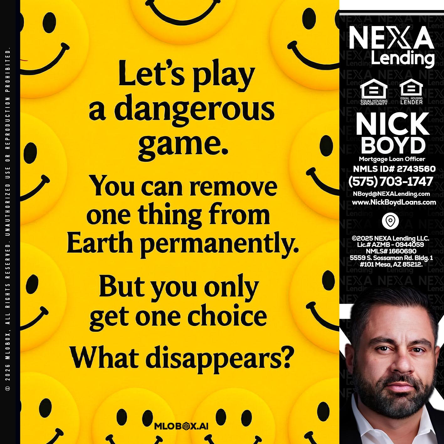 LETS PLAY - Nick Boyd -Mortgage Loan Officer