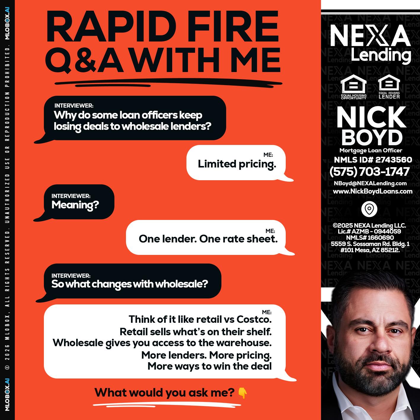 Q&A - Nick Boyd -Mortgage Loan Officer