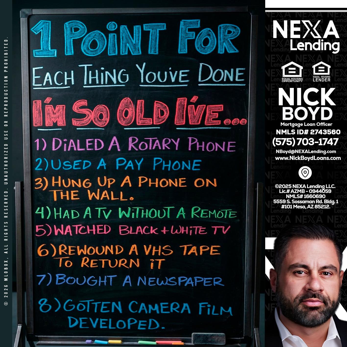 1 point for - Nick Boyd -Mortgage Loan Officer