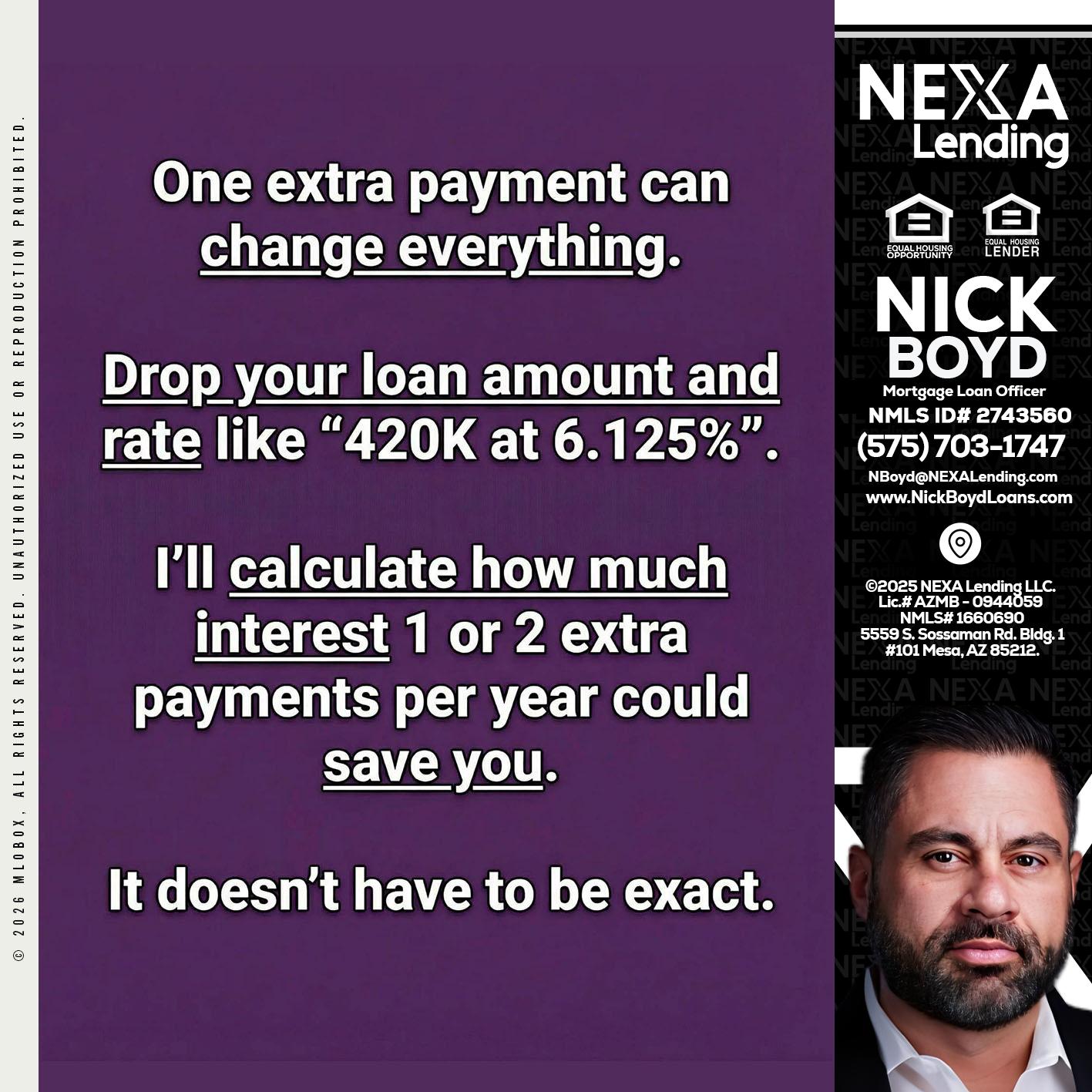 ONE EXTRA - Nick Boyd -Mortgage Loan Officer