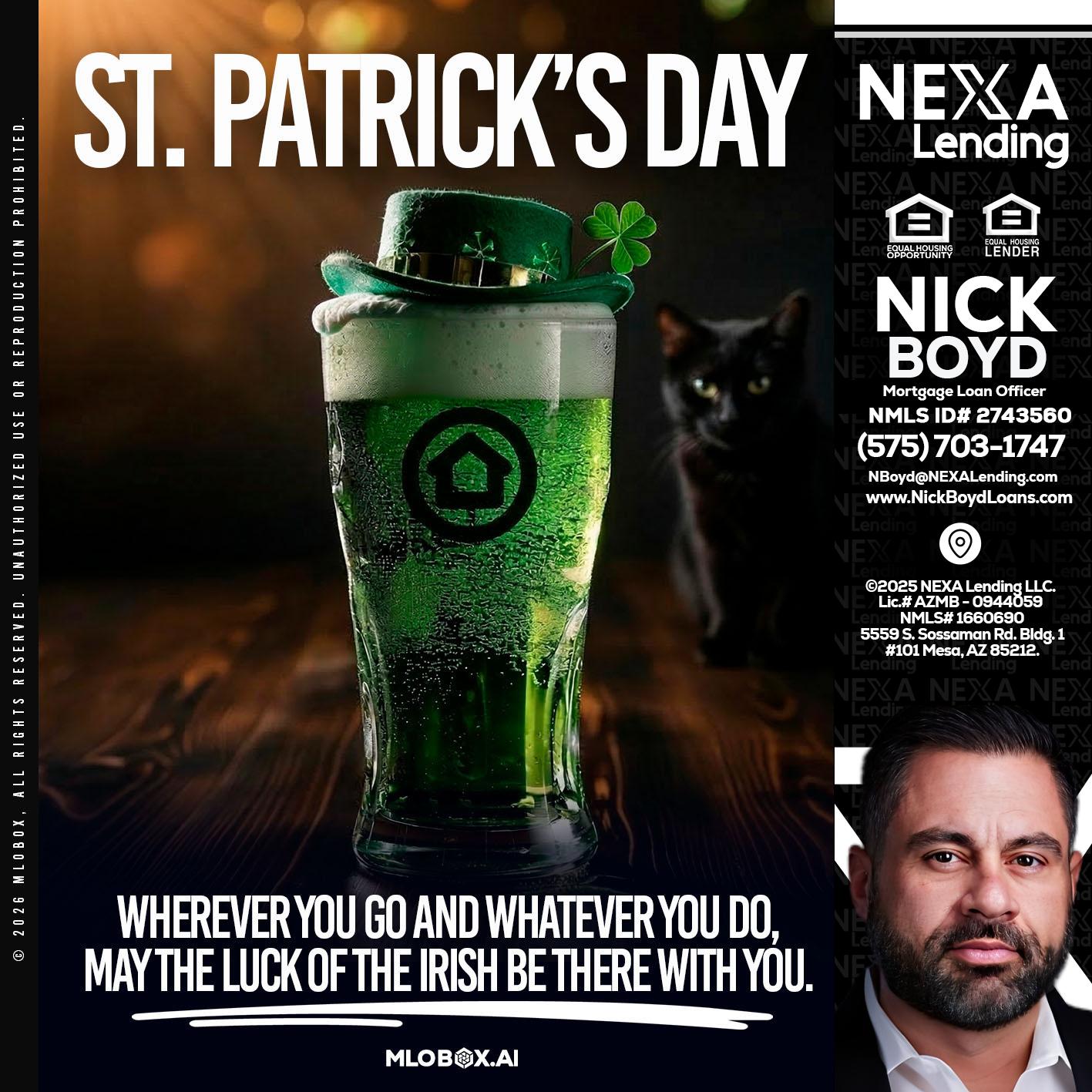 st. Patricks day - Nick Boyd -Mortgage Loan Officer