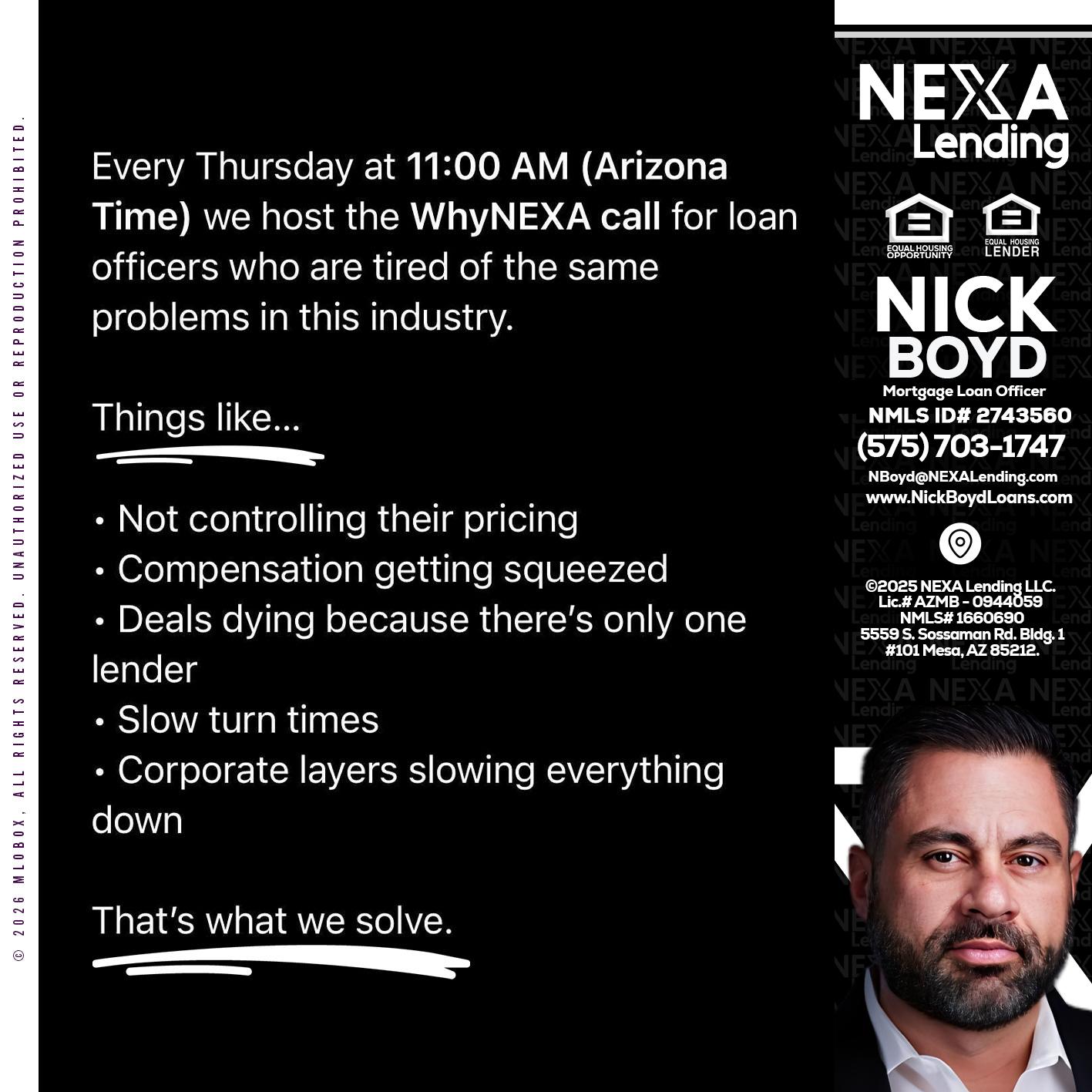 WHY NEXA - Nick Boyd -Mortgage Loan Officer