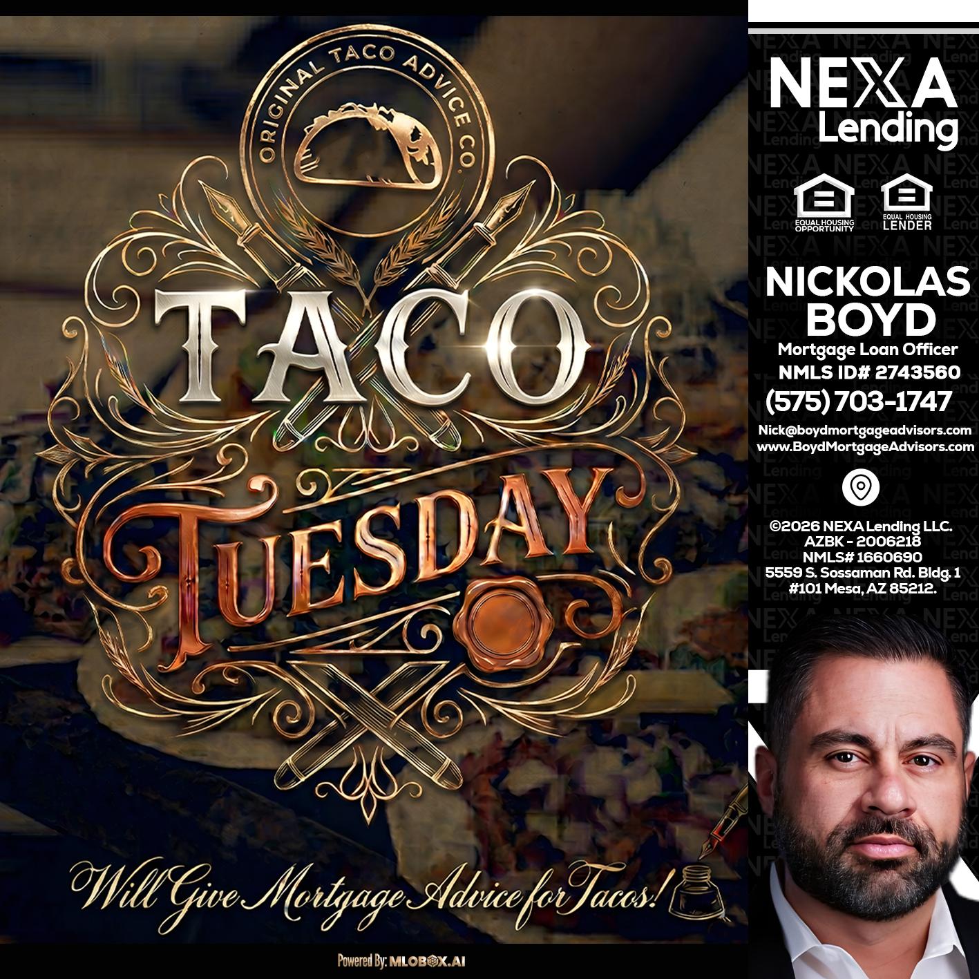 Taco Tuesday - Nick Boyd -Mortgage Loan Officer