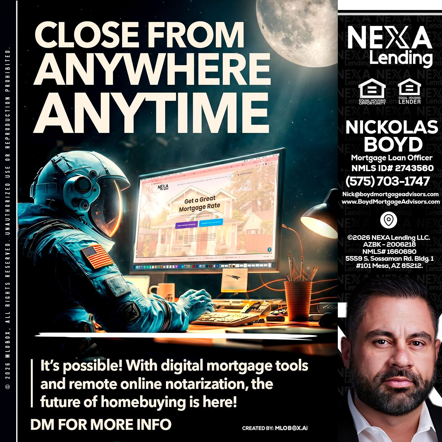 CLOSE FROM - Nick Boyd -Mortgage Loan Officer