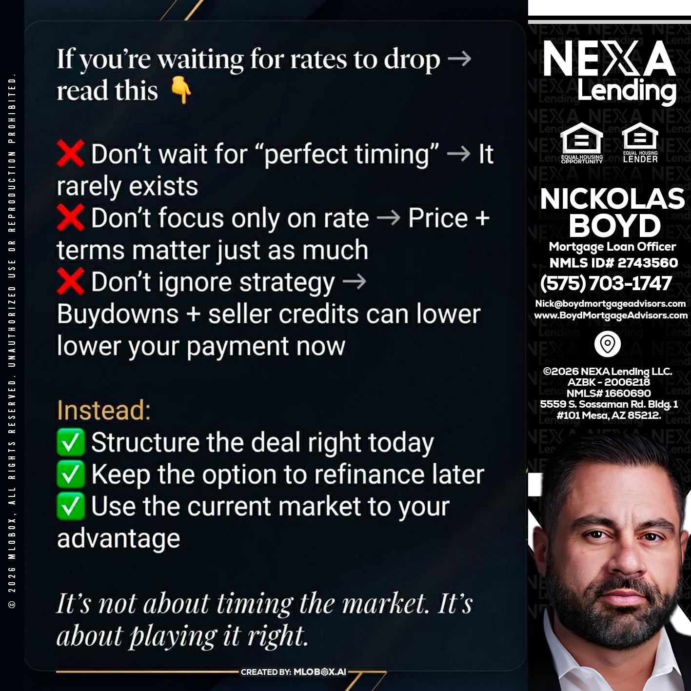 IF YOU ARE - Nick Boyd -Mortgage Loan Officer