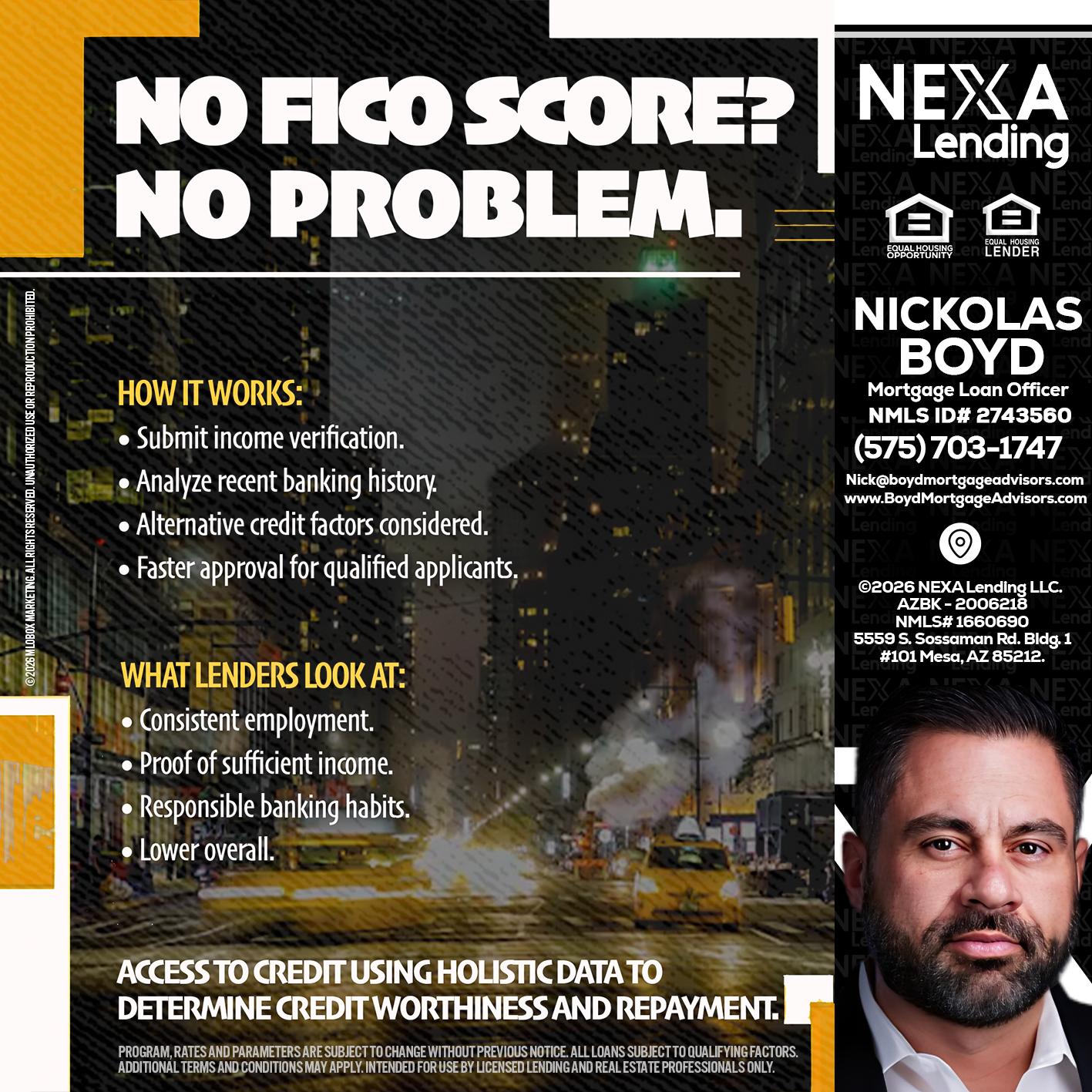 NO FICO SCORE? - Nick Boyd -Mortgage Loan Officer