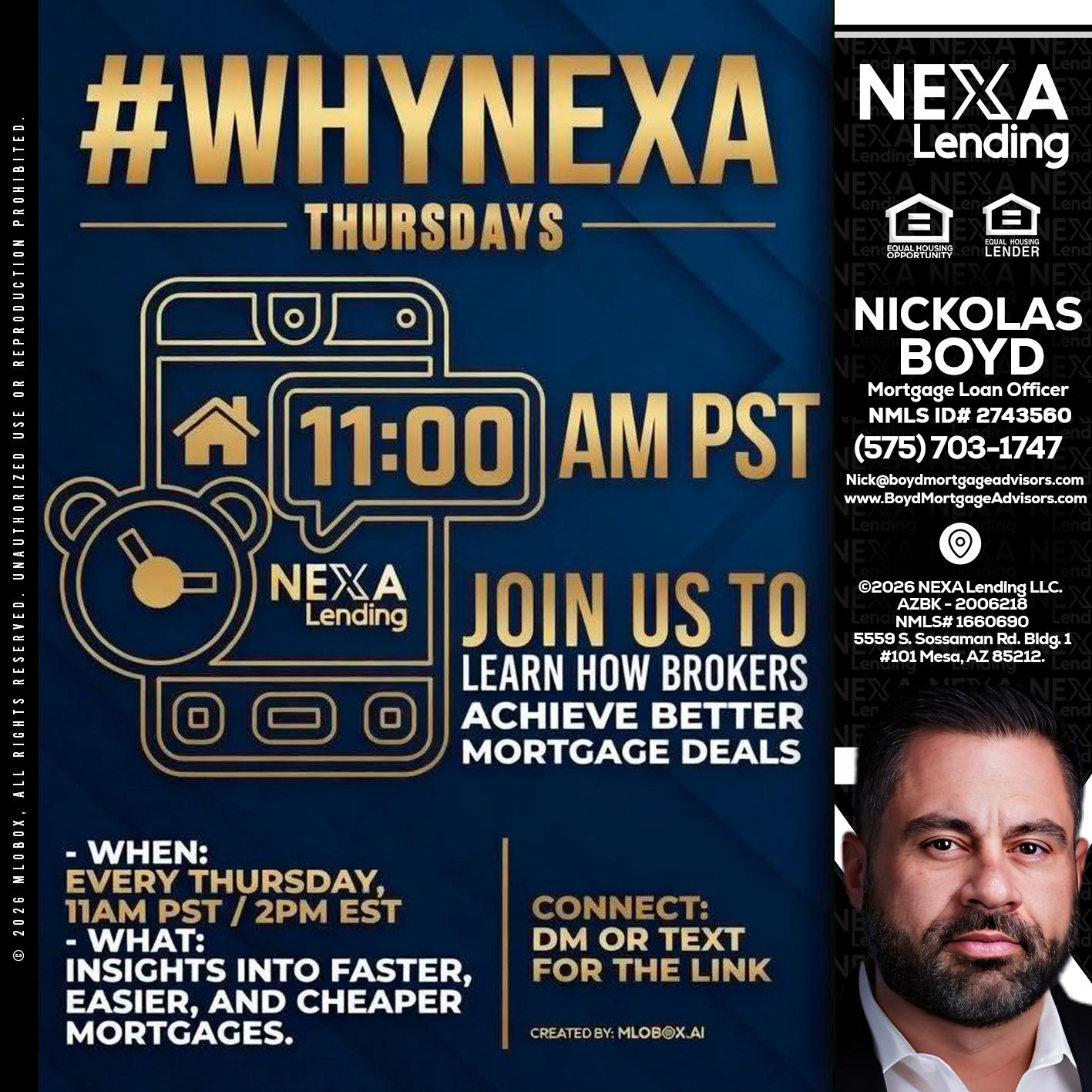 WHY NEXA THURDAYS - Nick Boyd -Mortgage Loan Officer