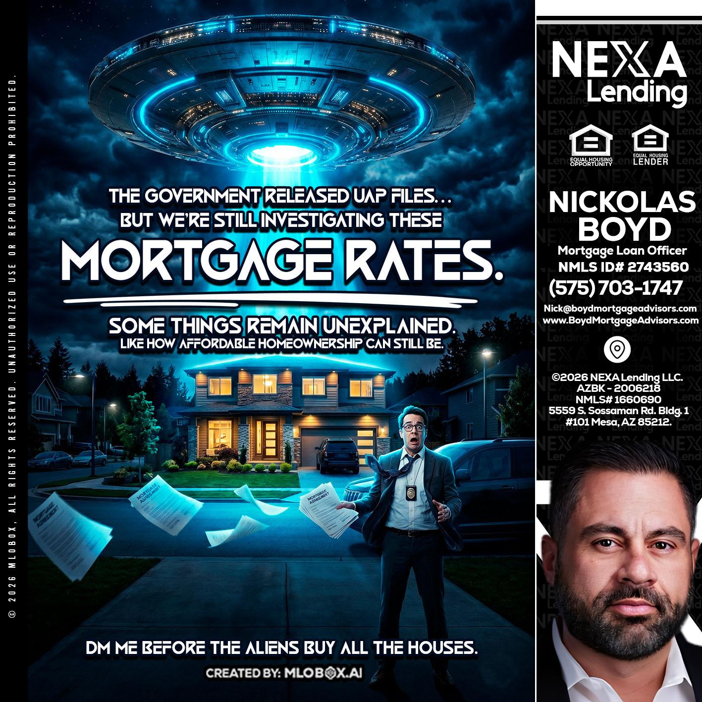 MORTGAGE RATES - Nick Boyd -Mortgage Loan Officer