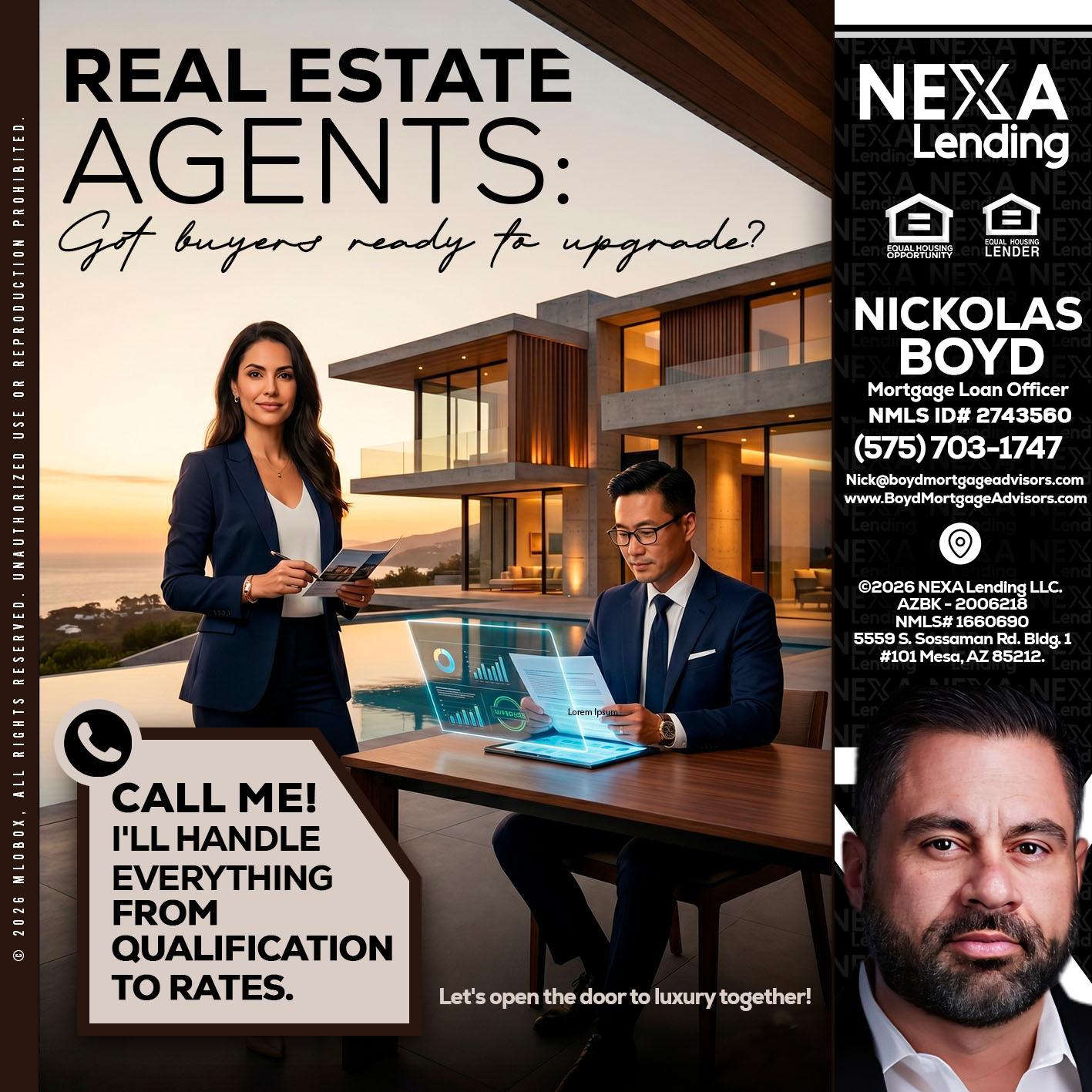 REAL ESTATE AGENTS - Nick Boyd -Mortgage Loan Officer