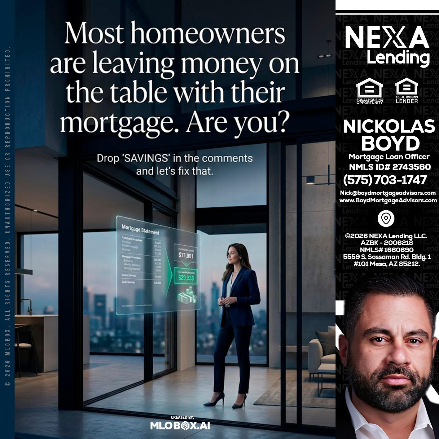 MOST OWNERS - Nick Boyd -Mortgage Loan Officer