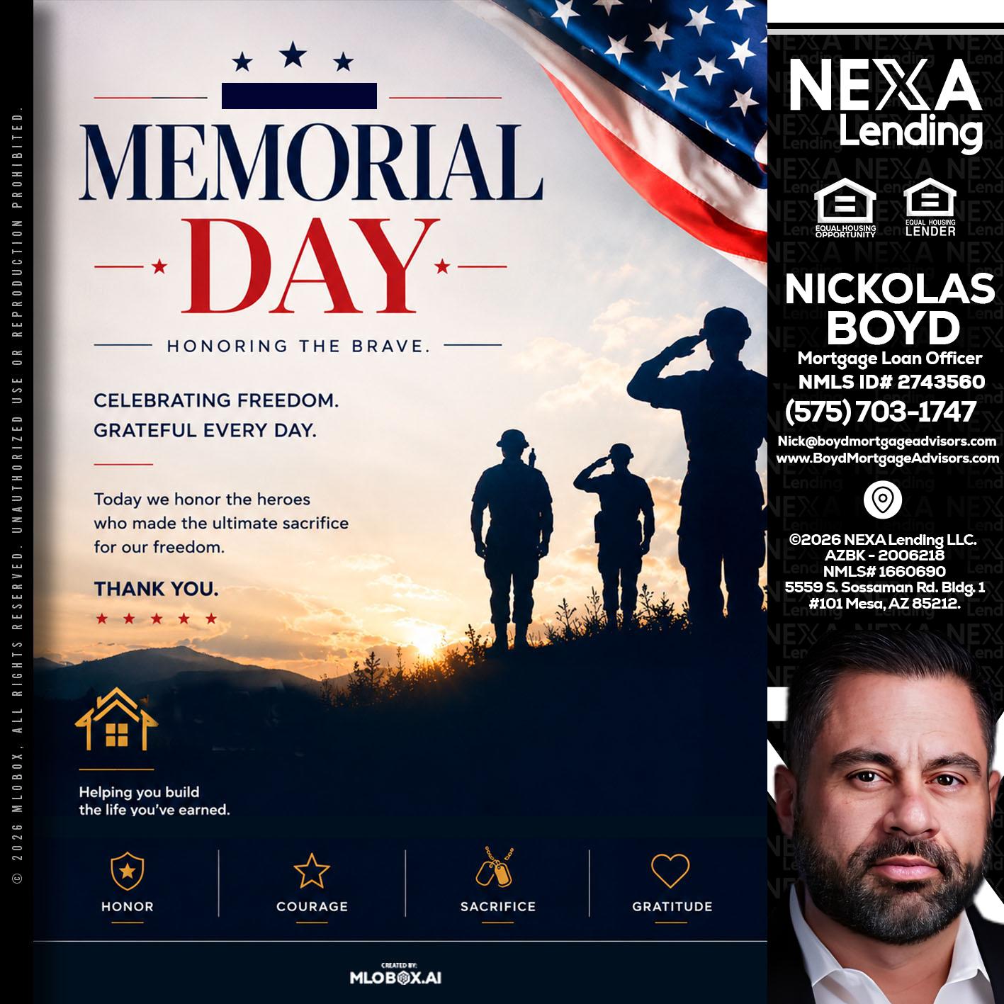 MEMORIAL DAY - Nick Boyd -Mortgage Loan Officer