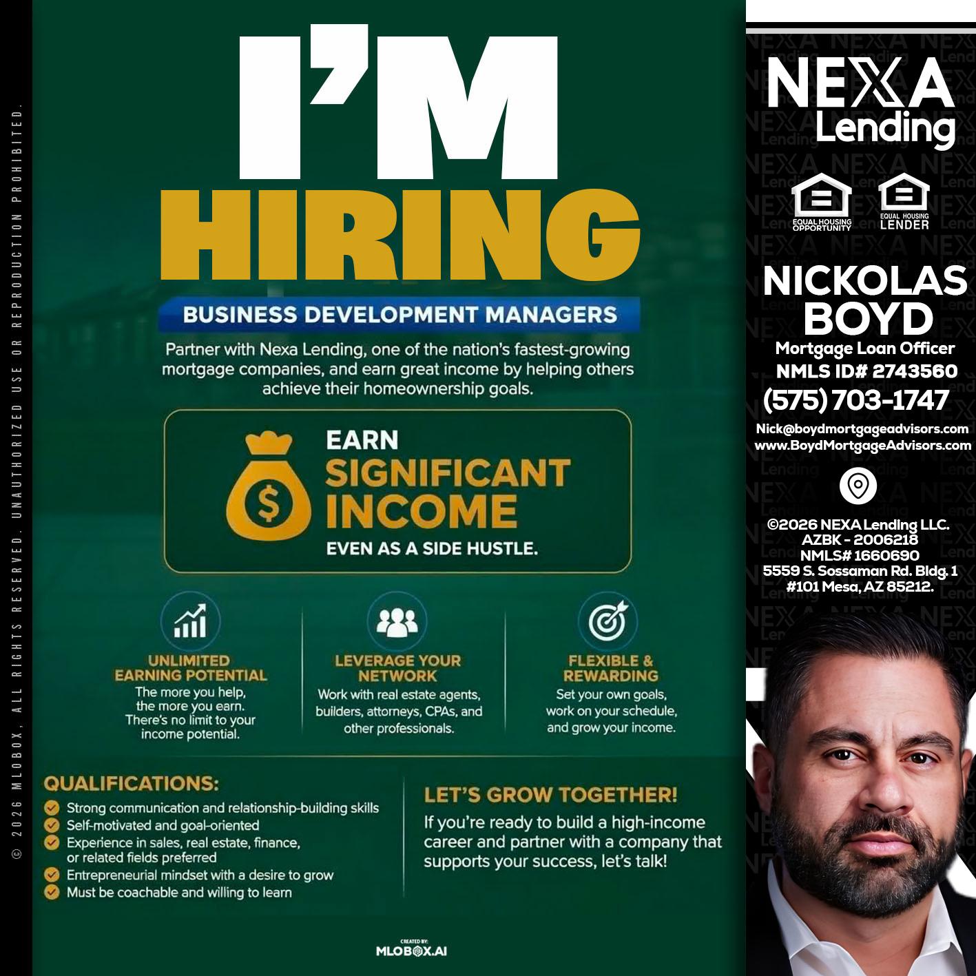 IM HIRING - Nick Boyd -Mortgage Loan Officer
