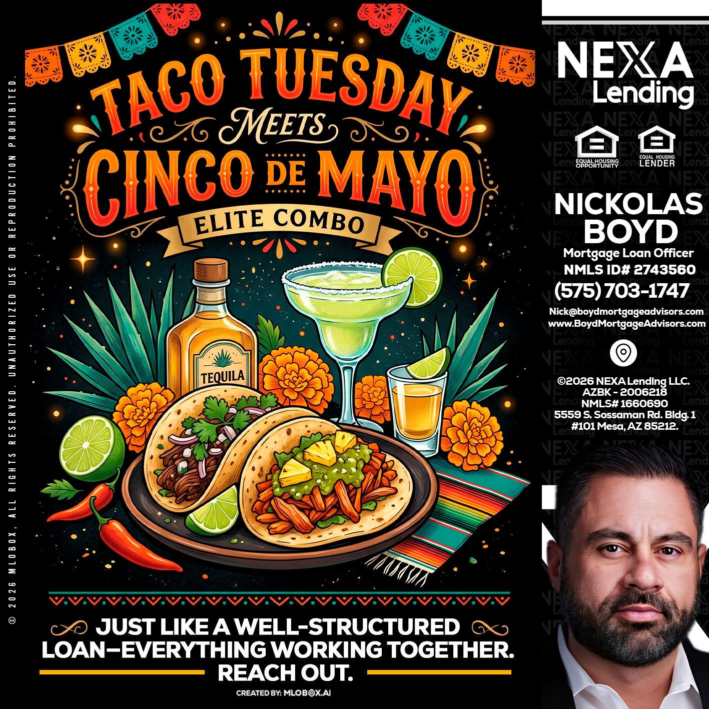 TACO TUESDAY - Nick Boyd -Mortgage Loan Officer