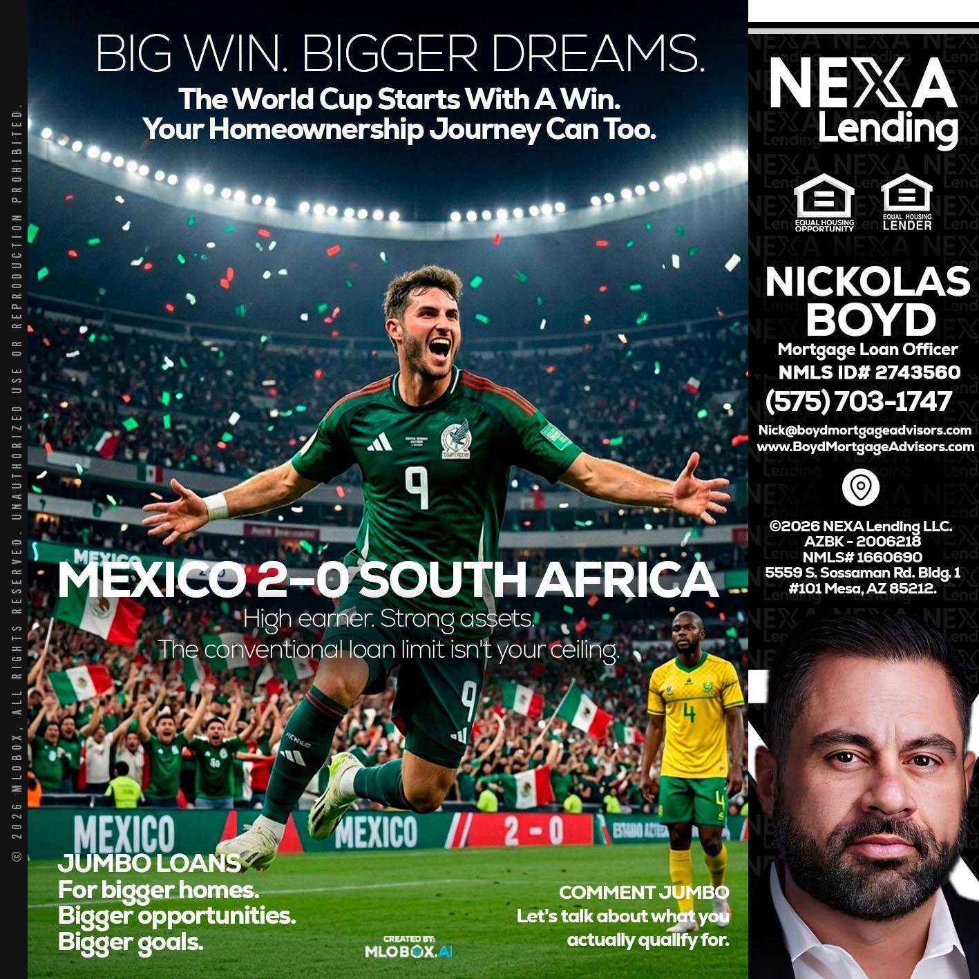 MEXICO 2-0 SOUTH AFRICA - Nick Boyd -Mortgage Loan Officer