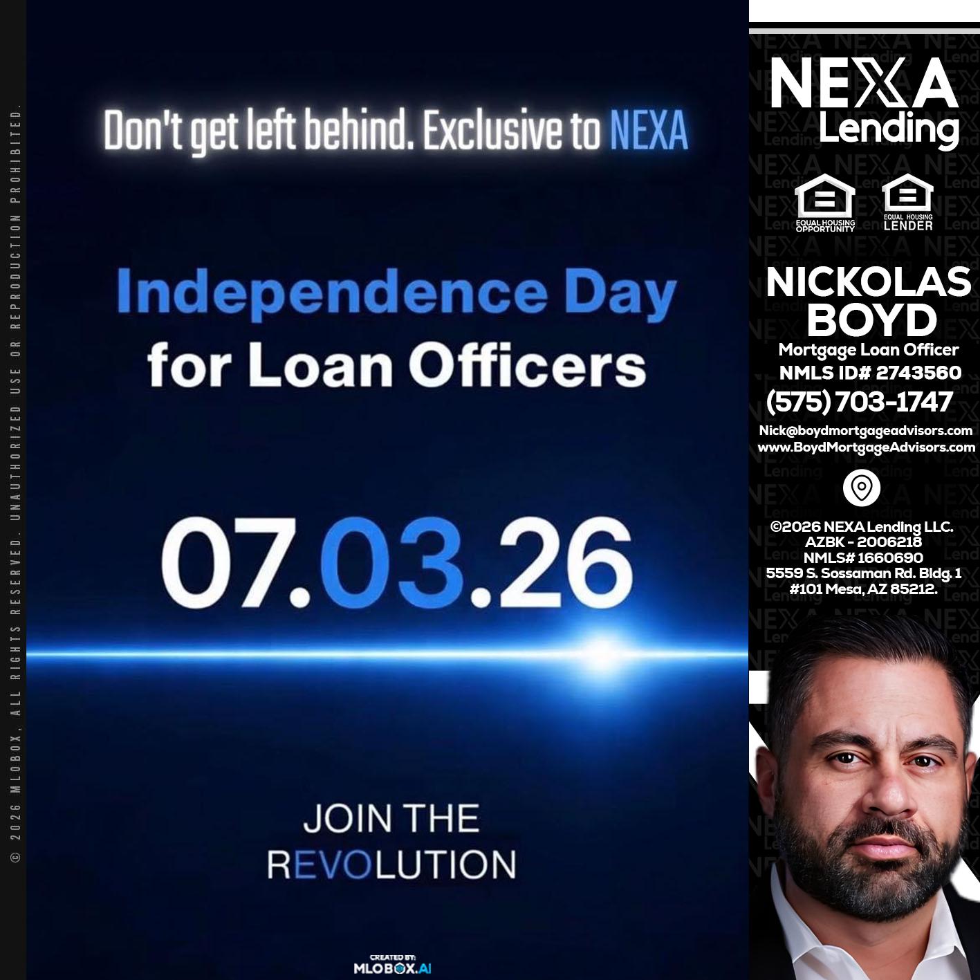 INDEPENDENCE DAY - Nick Boyd -Mortgage Loan Officer