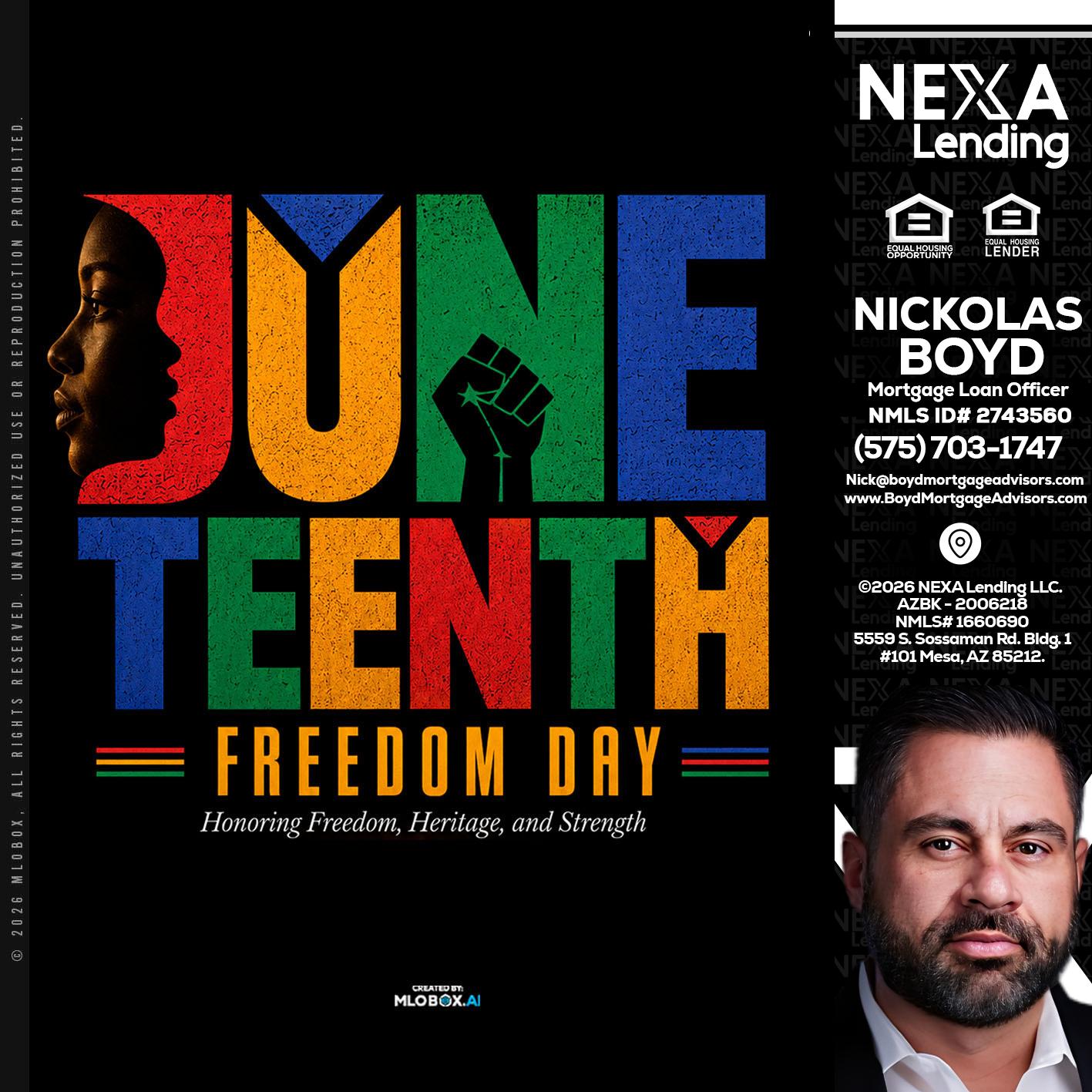 Juneteenth - Nick Boyd -Mortgage Loan Officer