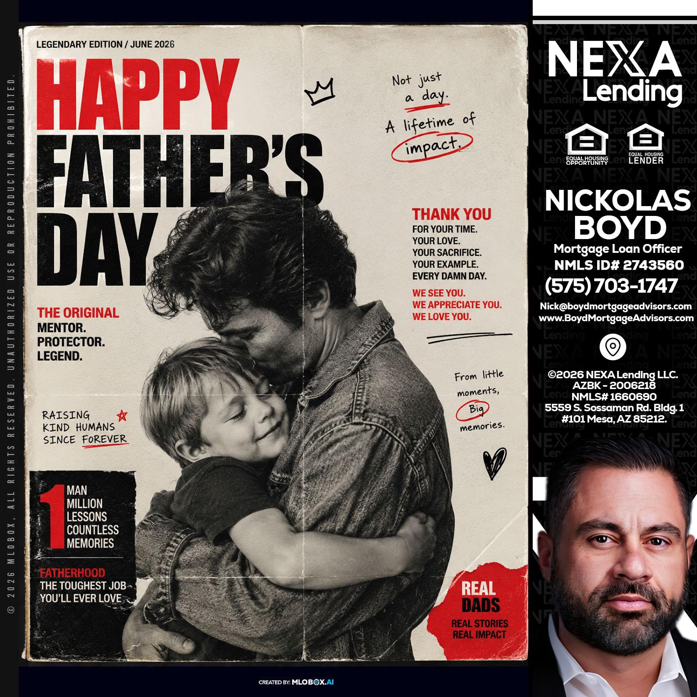 HAPPY FATHERS DAY - Nick Boyd -Mortgage Loan Officer