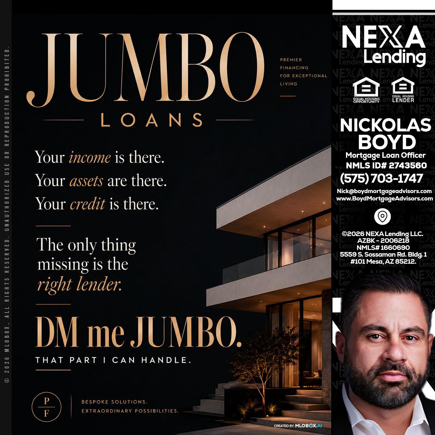 JUMBO LOANS - Nick Boyd -Mortgage Loan Officer