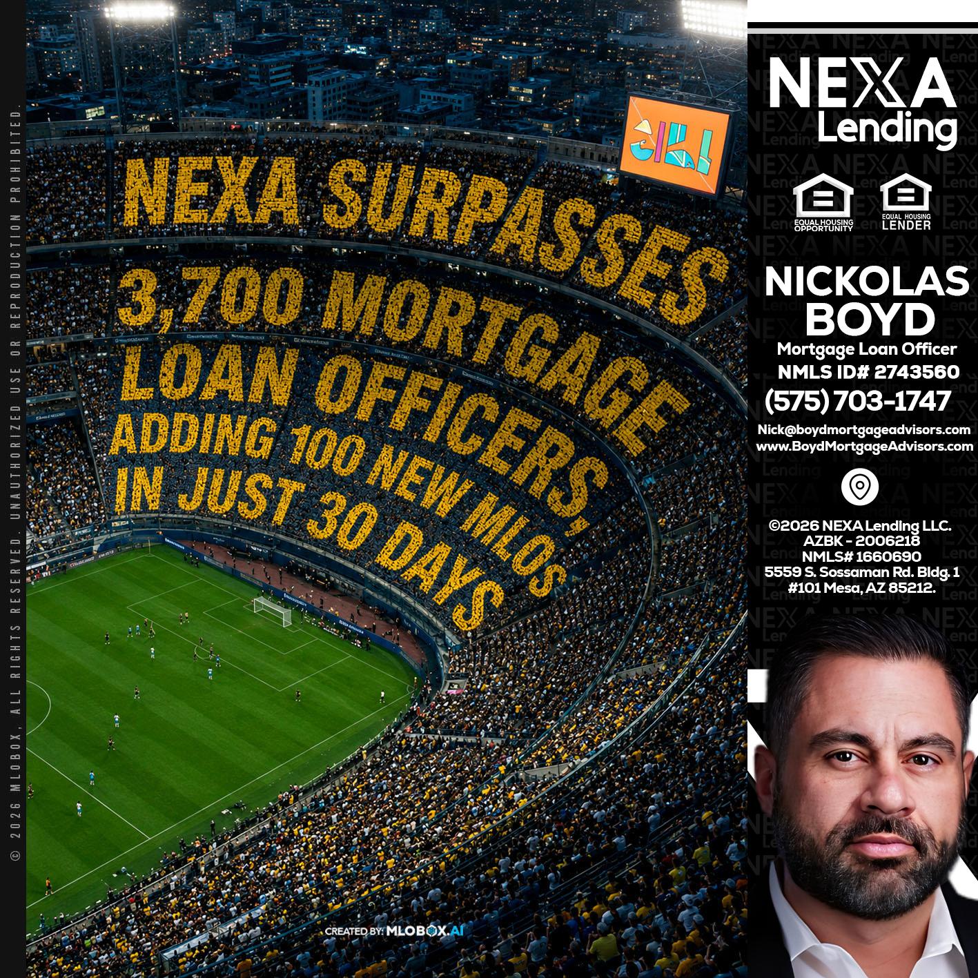 NEXA SURPASSES - Nick Boyd -Mortgage Loan Officer