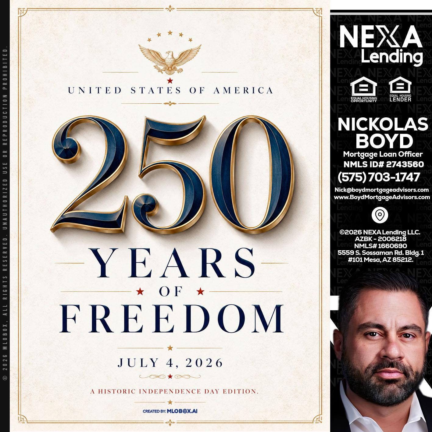 250 YEARS - Nick Boyd -Mortgage Loan Officer