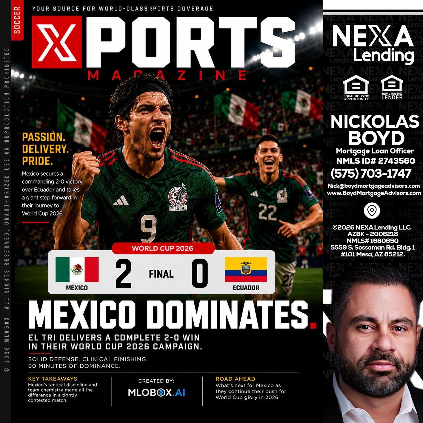 XPORTS MEX 2-0 ECUADOR - Nick Boyd -Mortgage Loan Officer