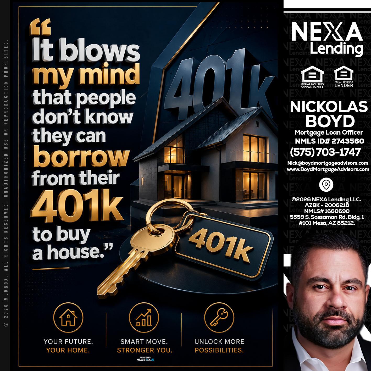401 K - Nick Boyd -Mortgage Loan Officer