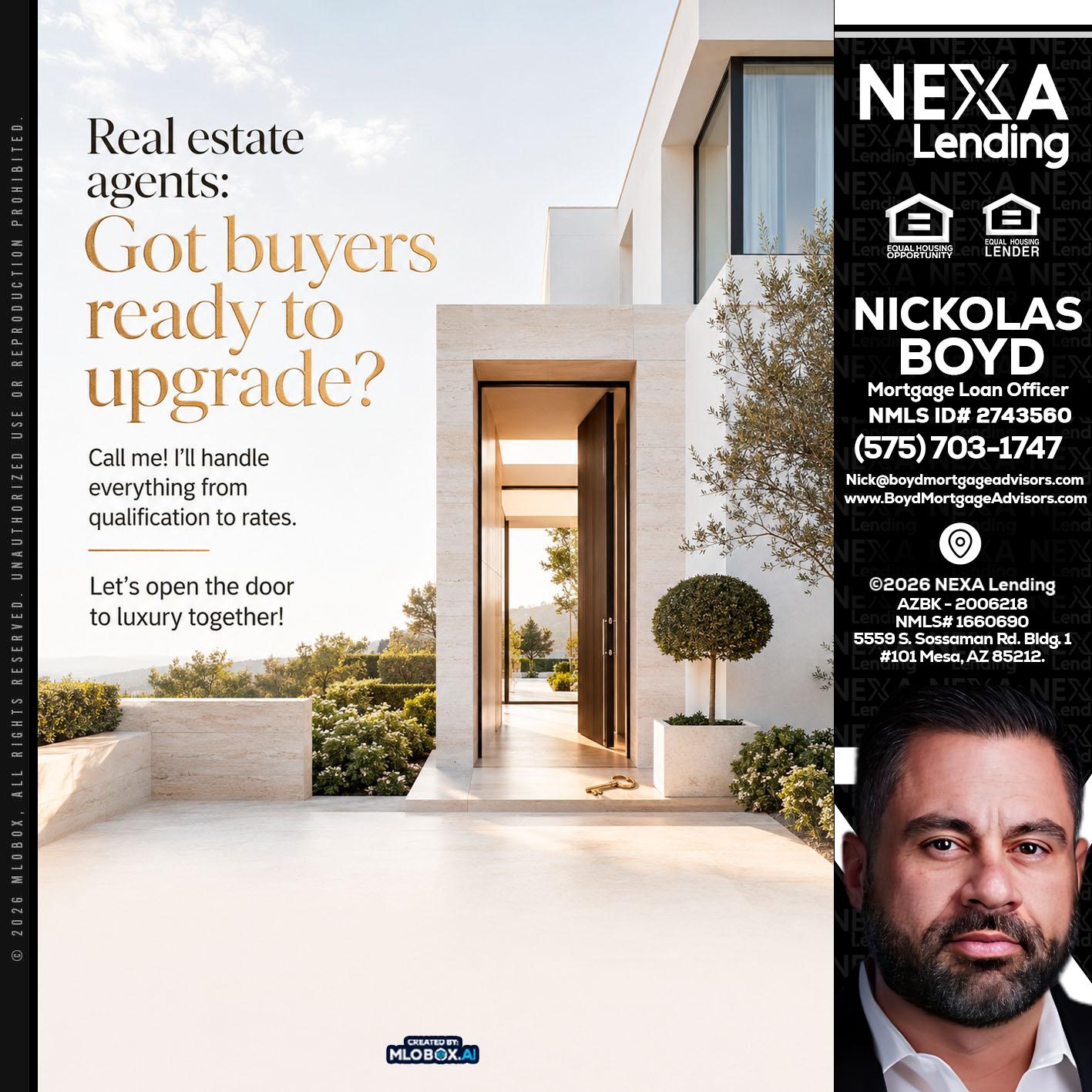 REAL ESTATE AGENTS - Nick Boyd -Mortgage Loan Officer