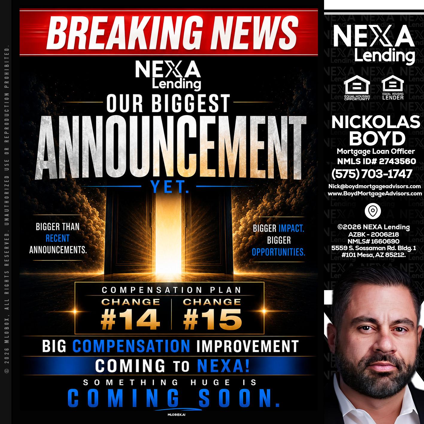 BREAKING NEWS - Nick Boyd -Mortgage Loan Officer