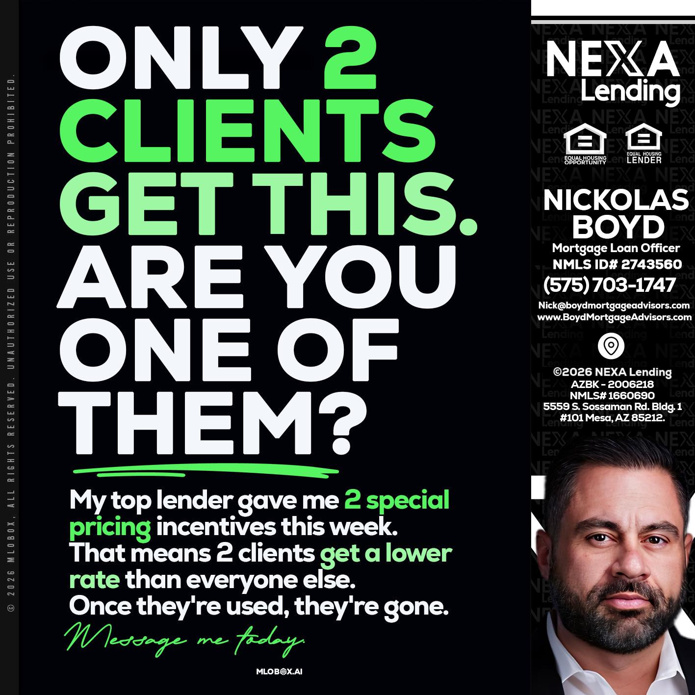 ONLY 2 CLIENTS - Nick Boyd -Mortgage Loan Officer