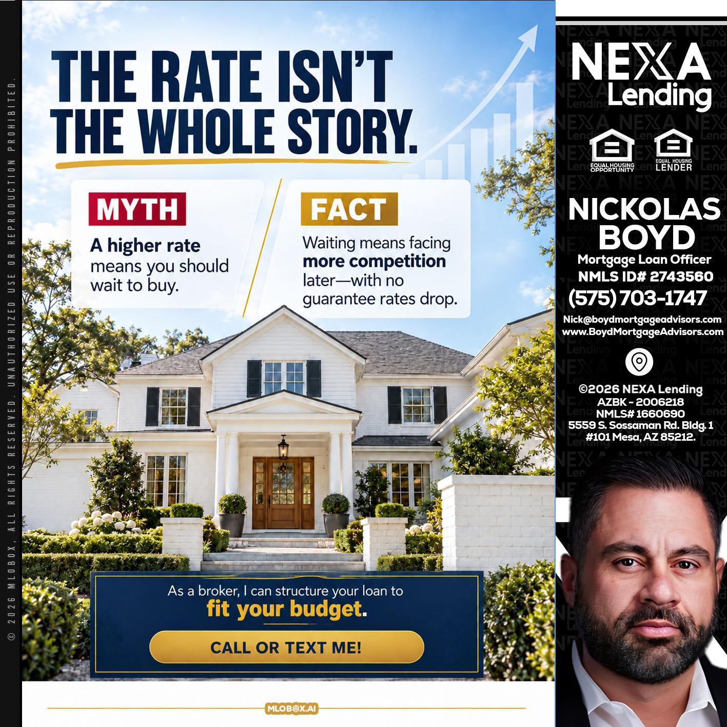 THE RATE ISNT - Nick Boyd -Mortgage Loan Officer