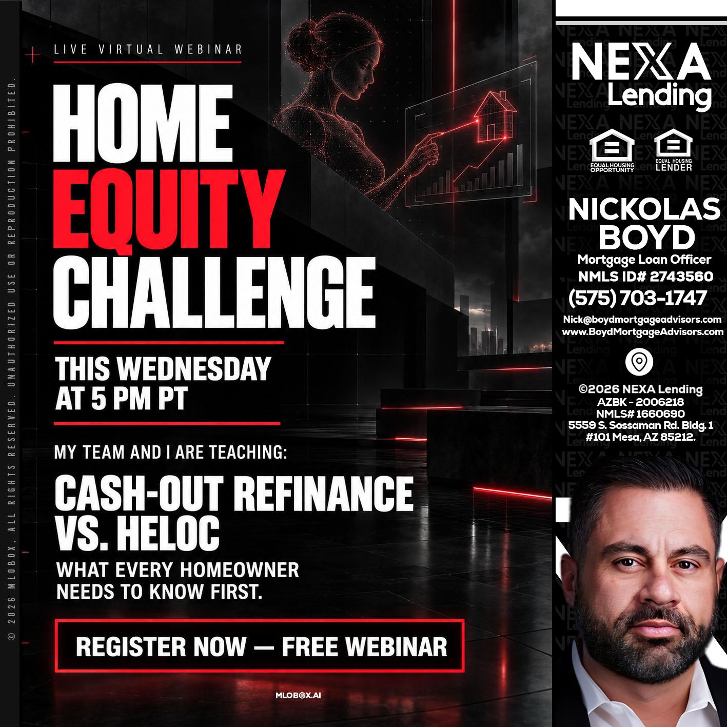 HOME EQUITY CHALLENGE - Nick Boyd -Mortgage Loan Officer