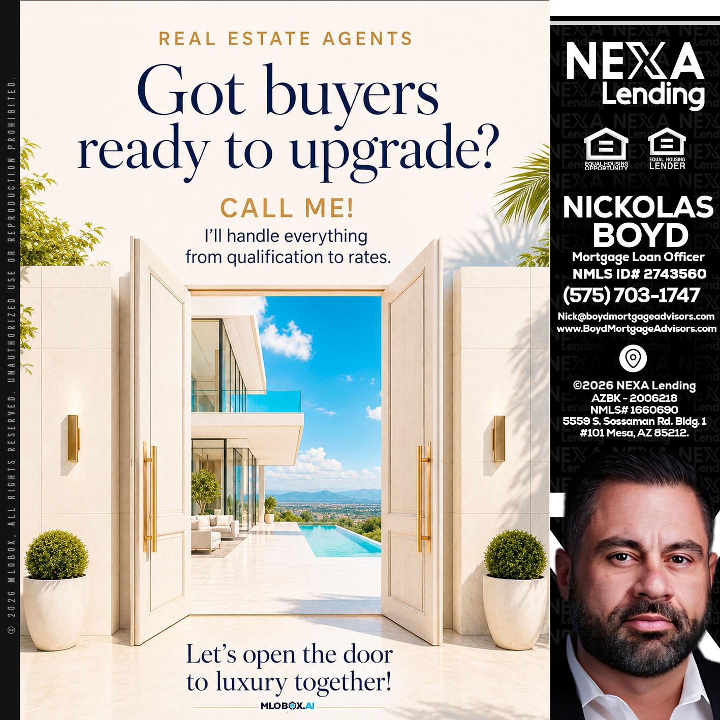 got buyers? - Nick Boyd -Mortgage Loan Officer