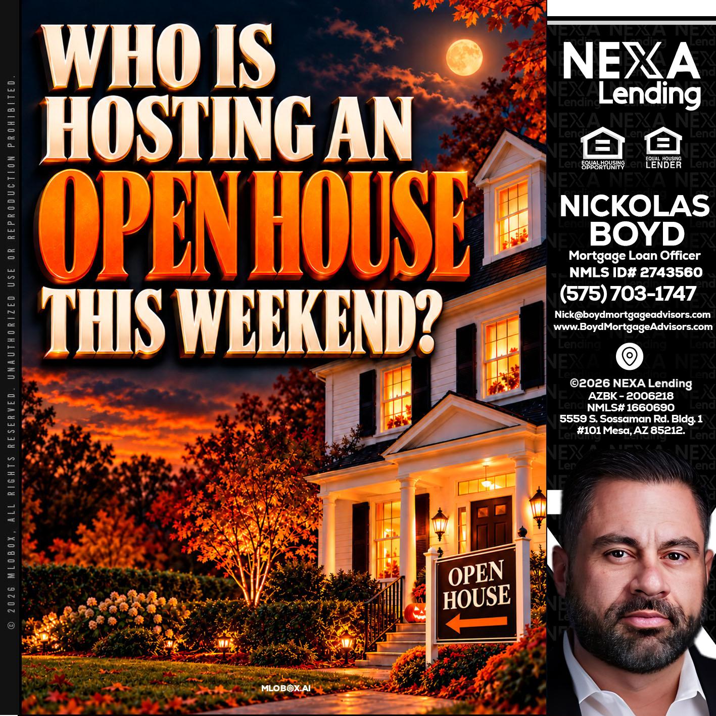 WHO IS HOSTING - Nick Boyd -Mortgage Loan Officer